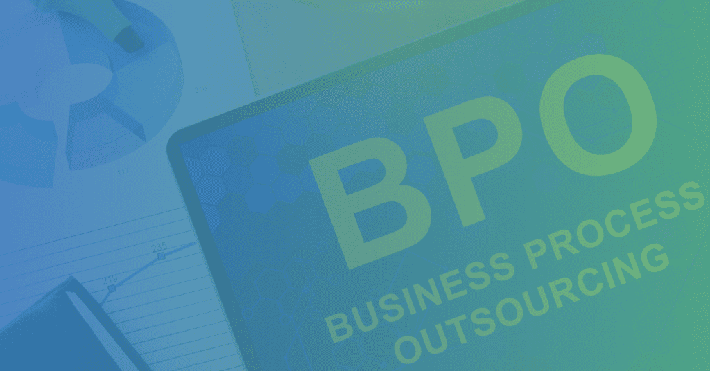 Business Process Outsourcing: Strategies, Benefits, and Future Trends