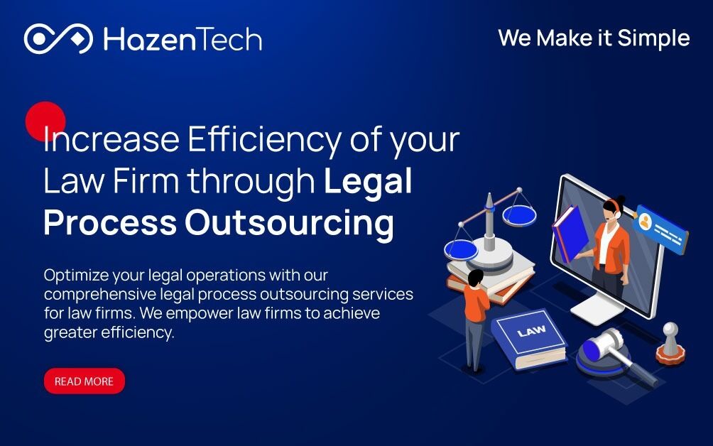 Legal Process Outsourcing in Law Firms Efficiency